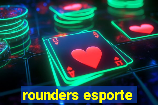 rounders esporte